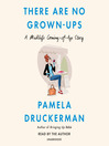 Cover image for There Are No Grown-ups